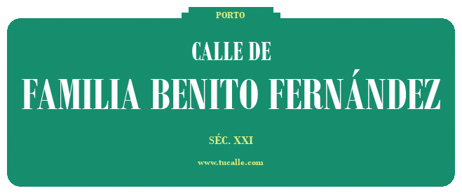 cartel_de_calle-de-FAMILIA BENITO FERNÁNDEZ_en_oporto
